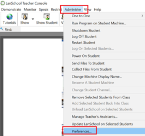 The administer menu of LanSchool with the preferences and the administer menu highlighted in red